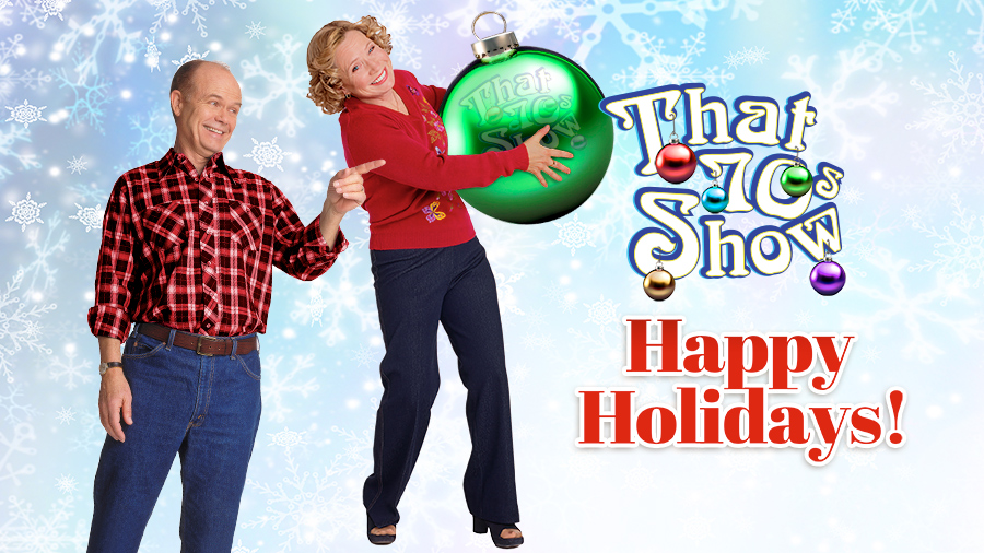 Happy Holidays from The ’70s Show!